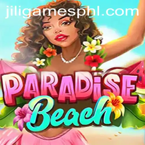 Unlock the Fun of ParadiseBeach: An Exciting Experience with Jiligames